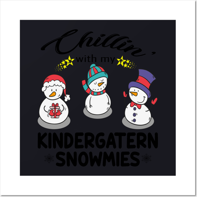 Chillin With My Kindergarten Snowmies Black Wall Art by Daysy1
